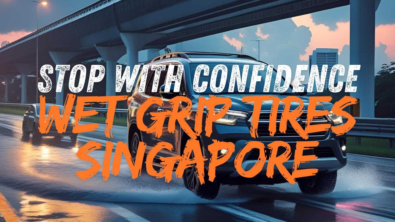Wet grip tire safety | tyre shop singapore | tire pte ltd